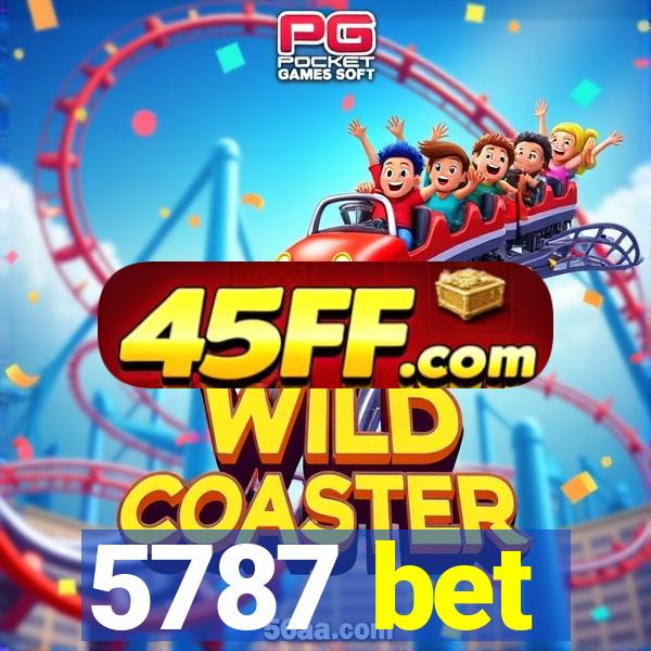 5787 bet